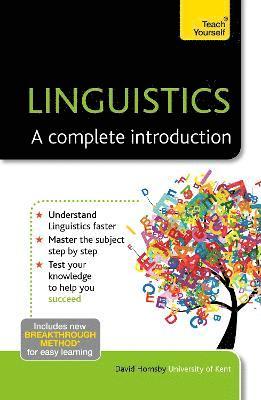 Linguistics: A Complete Introduction: Teach Yourself (hftad)