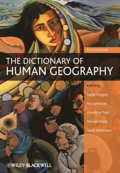 Dictionary of Human Geography (inbunden)