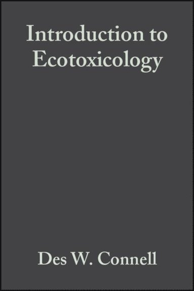Introduction to Ecotoxicology (inbunden)