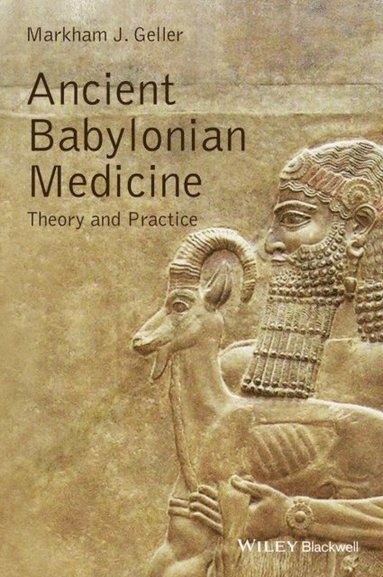 Ancient Babylonian Medicine (e-bok)