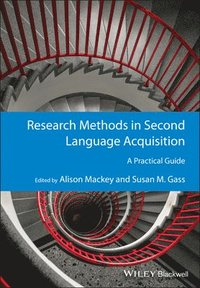 Research Methods in Second Language Acquisition - A Practical Guide (häftad)