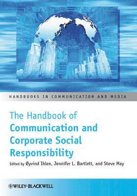 Handbook of Communication and Corporate Social Responsibility (inbunden)