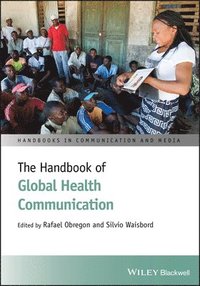 The Handbook of Global Health Communication (inbunden)