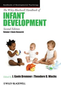 Wiley-Blackwell Handbook of Infant Development, Volume 1 (e-bok)