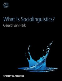 What Is Sociolinguistics? (e-bok)