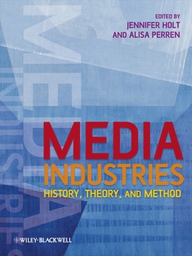 Media Industries (häftad)
