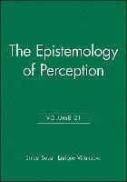 The Epistemology of Perception, Volume 21 (hftad)