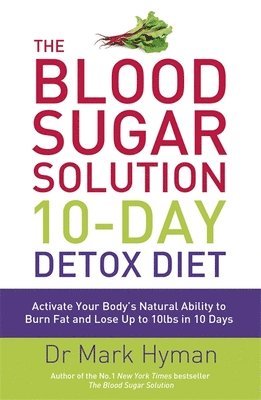 Blood Sugar Solution 10-Day Detox Diet (hftad)