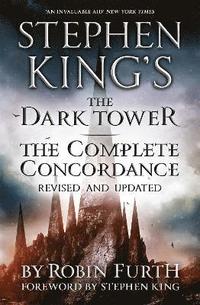 Stephen King's The Dark Tower: The Complete Concordance (hftad)