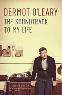 Soundtrack to My Life (e-bok)