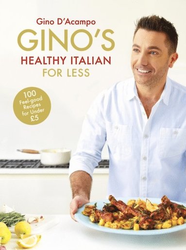 Gino's Healthy Italian for Less (häftad)