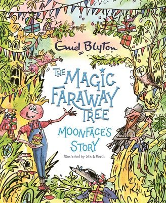 Magic Faraway Tree: Moonface's Story (hftad)