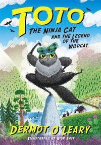 Toto the Ninja Cat and the Legend of the Wildcat (häftad)