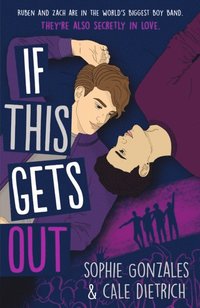 If This Gets Out (e-bok)