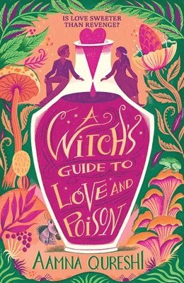 Witch's Guide to Love and Poison (häftad)