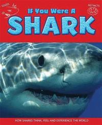 If You Were a Shark (inbunden)
