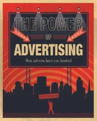 The Power of Advertising (inbunden)