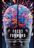 Focus Forward