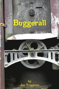 Buggerall (häftad)
