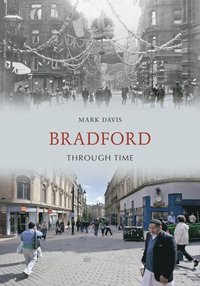 Bradford Through Time (e-bok)
