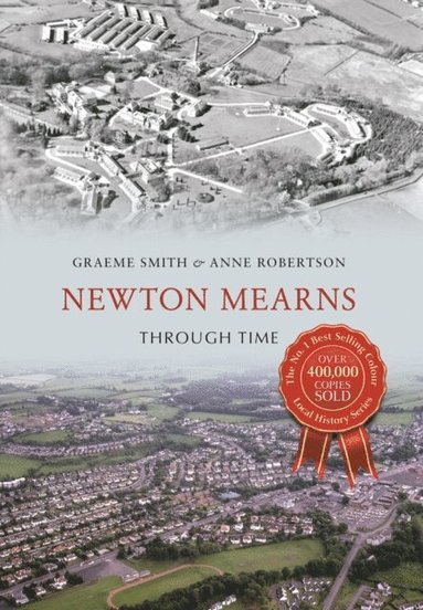 Newton Mearns Through Time (e-bok)