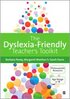 The Dyslexia-Friendly Teacher's Toolkit
