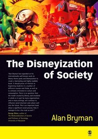 Disneyization of Society (e-bok)