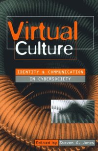 Virtual Culture (e-bok)