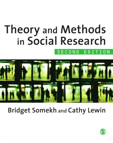 Theory and Methods in Social Research (h�ftad)