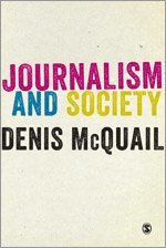 Journalism and Society (inbunden)