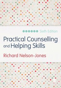 Practical Counselling and Helping Skills (e-bok)