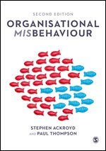 Organisational Misbehaviour (h�ftad)