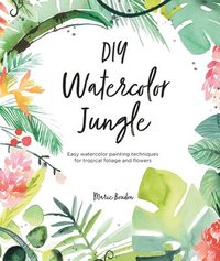 DIY Watercolor Jungle (häftad)