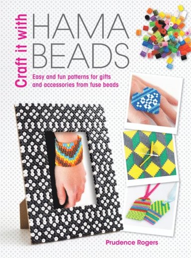 Craft it With Hama Beads (inbunden)