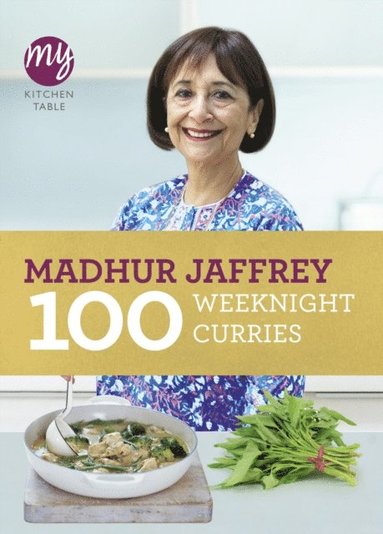 My Kitchen Table: 100 Weeknight Curries (e-bok)