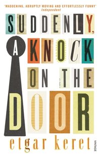 Suddenly, a Knock on the Door (e-bok)