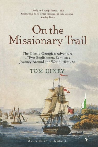 On The Missionary Trail (inbunden)