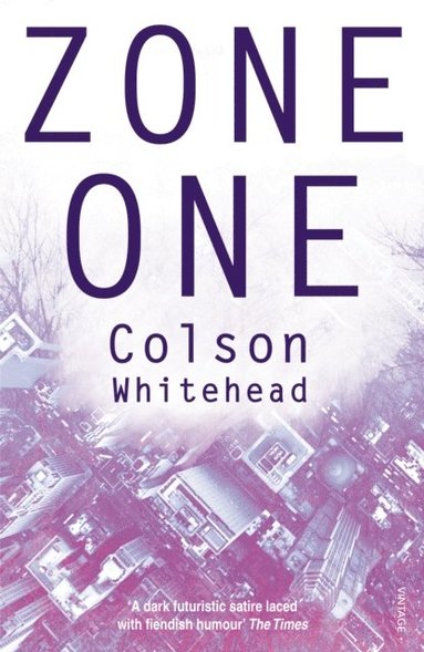 Zone One (e-bok)
