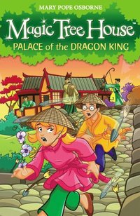 Magic Tree House 14: Palace of the Dragon King (e-bok)