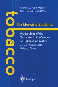 Tobacco: The Growing Epidemic (e-bok)