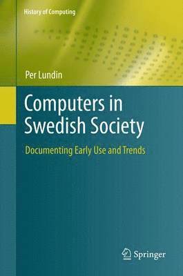 Computers in Swedish Society (inbunden)