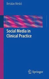 Social Media in Clinical Practice (hftad)