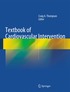 Textbook of Cardiovascular Intervention