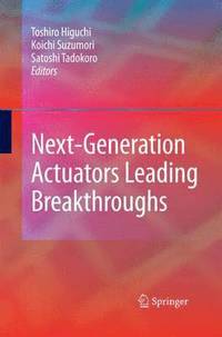 Next-Generation Actuators Leading Breakthroughs (hftad)