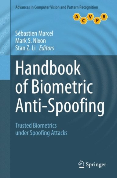 Handbook of Biometric Anti-Spoofing (inbunden)