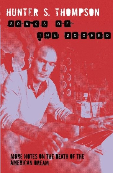 Songs of the Doomed (e-bok)