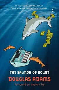 Salmon of Doubt (e-bok)