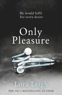 Only Pleasure (e-bok)