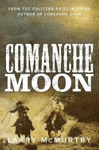 Comanche Moon (häftad)