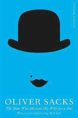 The Man Who Mistook His Wife for a Hat (inbunden)